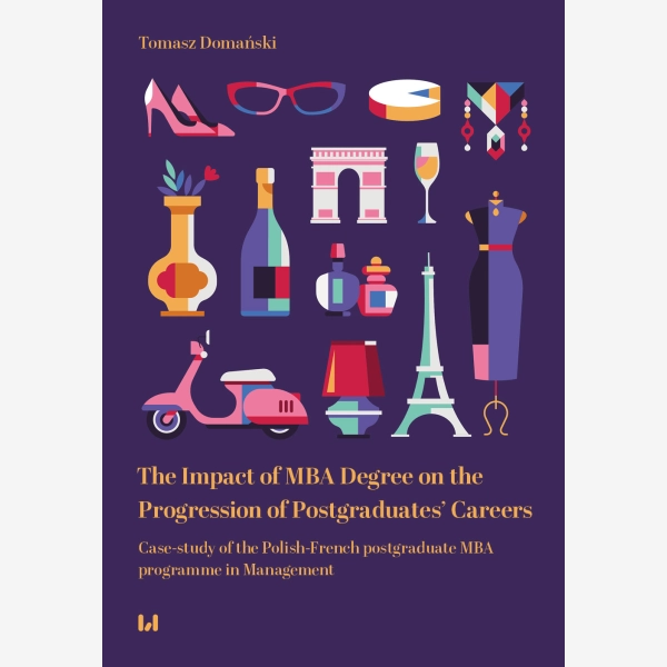 The Impact of MBA Degree on the Progression of Postgraduates’ Careers